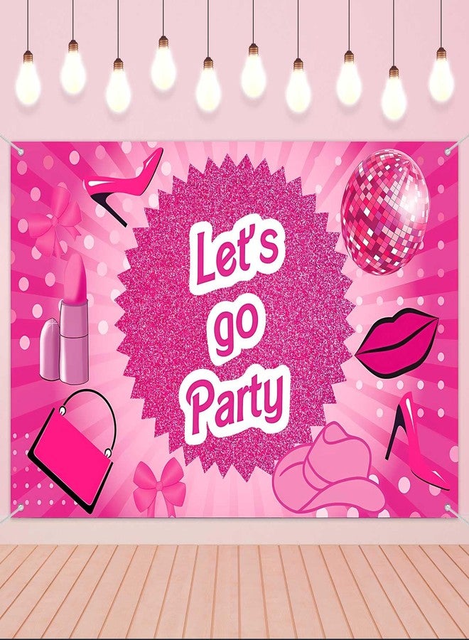 KINYFY Hot Pink Let's Go Party Banner,Pink Photo Booth Props,Princess Birthday Backdrop,Pink Background Backdrop Bachelorette Party Decorations for Party Supplies(6x3.6ft) - Image 1